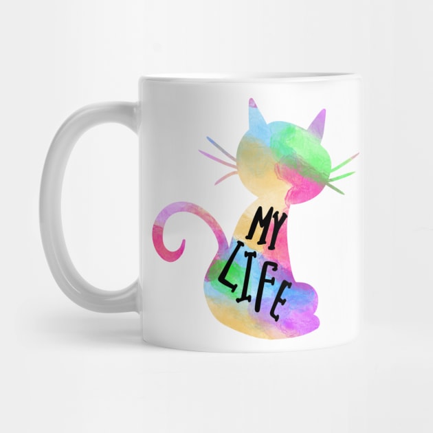 My Life, Colorful Cat Cute Cats by PhantomDesign